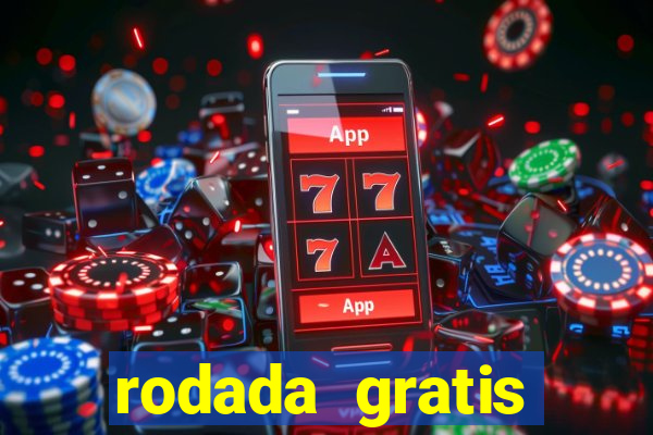 rodada gratis estrela bet